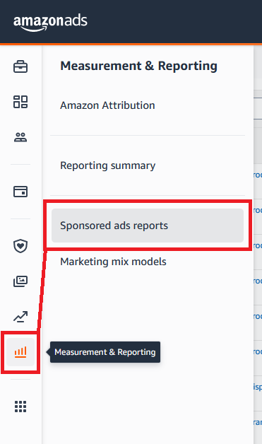 Measurements &amp; Reporting &gt; Sponsored Ads Reports